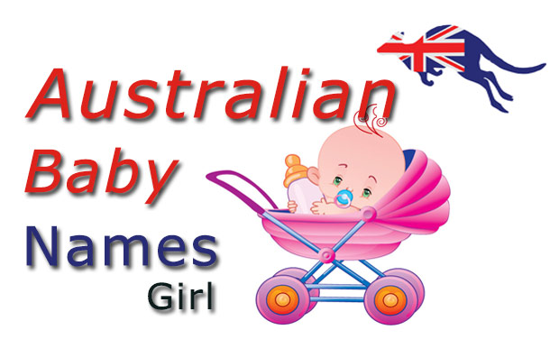 Australian Girl Names And Meanings - CheckAll.in