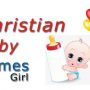 Christian Baby Girl Names With Meanings