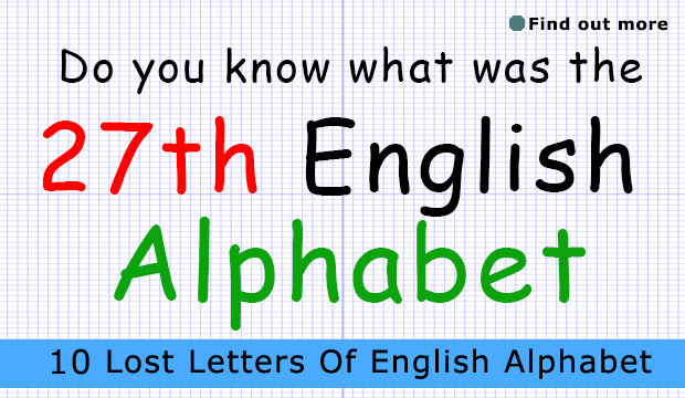 lost letters of the English alphabet