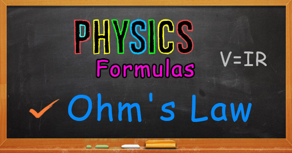 Ohm's law formula with solved problems