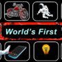 World’s First – First in the World