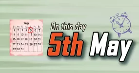 5th May In History