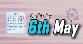 6th May In History